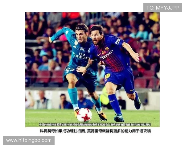 科瓦契奇在英超强强对话中的战术作用分析